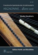 Mignonne... allons voir 