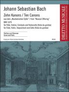10 Kanons aus dem 'Musikalischen Opfer' BWV 1079 