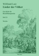Lieder der Völker, Blockflötenquartette, Heft 24 