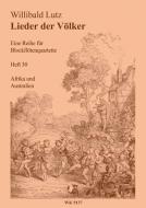 Lieder der Völker, Blockflötenquartette, Heft 30 