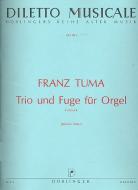 Trio und Fuge für Orgel (Erstdruck) 