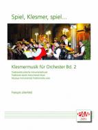 Klesmermusik für Orchester 2 