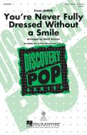 You're Never Fully Dressed Without A Smile Standard