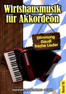 Wirtshausmusik für Akkordeon 10 