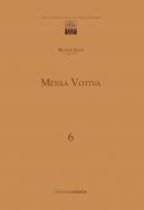 Messa Votiva 6 