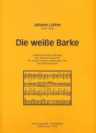 Die weiße Barke 