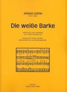 Die weiße Barke 