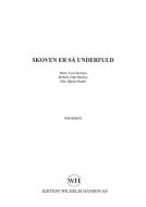Skoven Er Sa Underfuld 