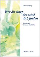 Wer dir singt, der wird dich finden 