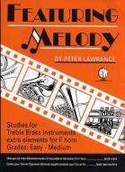 Featuring Melody for Treble Brass 