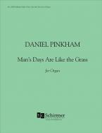 Man's Days Are Like the Grass 