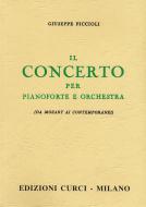 Il Concerto per Pianoforte e Orchestra 