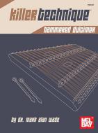 Killer Technique: Hammered Dulcimer 