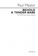 Behold A Tender Babe 