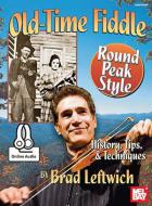 Old-Time Fiddle Round Peak Style 