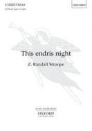 This endris night 