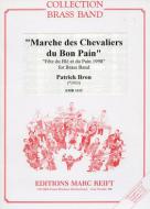 Marche des Chevaliers du Bon Pain Download