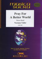Pray For A Better World Download