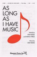 As Long As I Have Music 