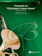 Fantasia On 'Christmas Comes Anew' Standard