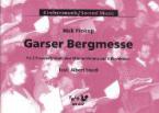 Garser Bergmesse 