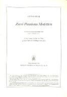 Zwei Passions-Motetten 