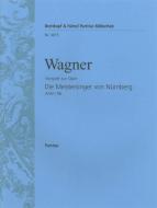 Prelude to the Opera "The Mastersingers of Nuremberg" WWV 96 