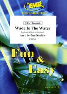 Wade In The Water Standard