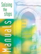 Soloing the Stops 