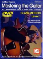 Mastering The Guitar Class Method Level 1 