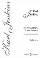 The Armed Man: A Mass for Peace 