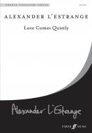 Love Comes Quietly 