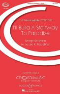I'll Build A Stairway To Paradise 