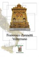 Francesco Zannetti Volterrano 