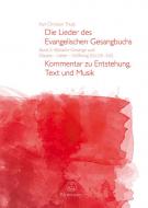 Die Lieder des Evangelischen Gesangbuchs 2 