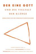 Der eine Gott und die Vielfalt der Klänge 
