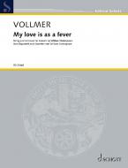 My love is as a fever Standard