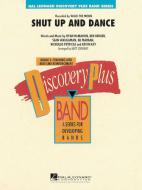 Shut Up And Dance 