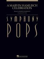 A Marvin Hamlisch Celebration 