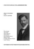Zoltán Kodálys Kammermusik 57 