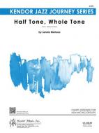 Half Tone, Whole Tone Standard