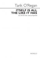 Itself Is All The Like It Has 