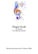 Prager Gruss Standard