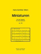 Miniaturen op. 120 