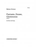 Fantasie, Danse, Cérémonie 