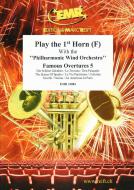 Play the 1st F Horn: Famous Overtures 5 Standard