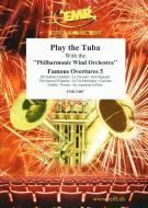 Play the Tuba: Famous Overtures 5 Standard
