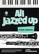 All Jazzed Up for Oboe 