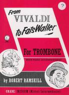 From Vivaldi to Fats Waller for Trombone - Bass Clef 