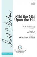 Mild The Mist upon The Hill 